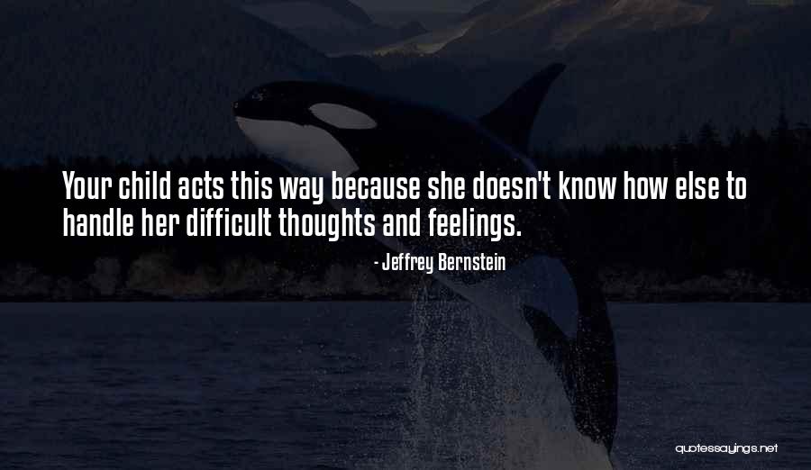 Baston En Quotes By Jeffrey Bernstein Baston En Quotes By Jeffrey Bernstein