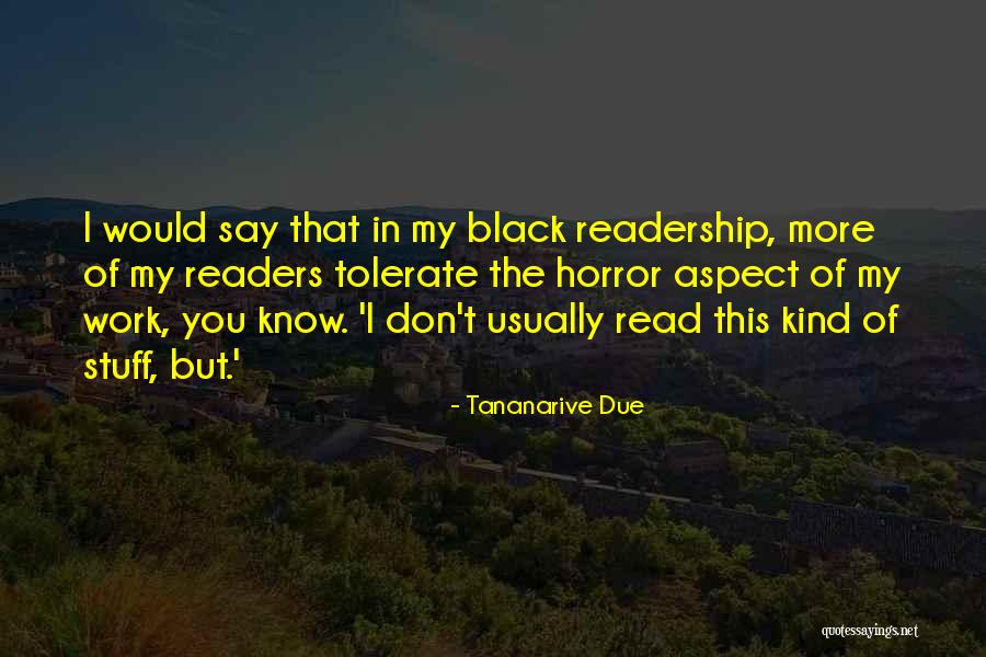 Bastreghi Giuliana Quotes By Tananarive Due Bastreghi Giuliana Quotes By Tananarive Due