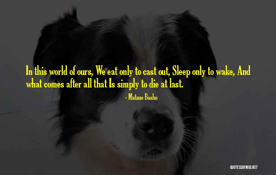 Bastrop Texas Fire Quotes By Matsuo Basho Bastrop Texas Fire Quotes By Matsuo Basho
