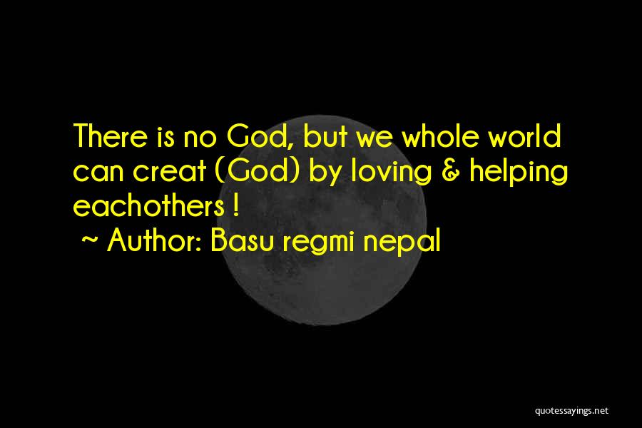 Basu Regmi Nepal Quotes 2168709