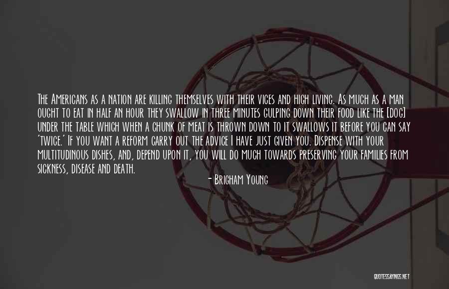 Basudde Herman Quotes By Brigham Young Basudde Herman Quotes By Brigham Young