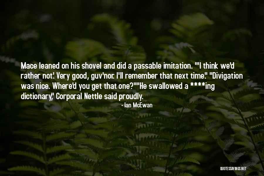 Basudeb Rajbongshi Quotes By Ian McEwan Basudeb Rajbongshi Quotes By Ian McEwan