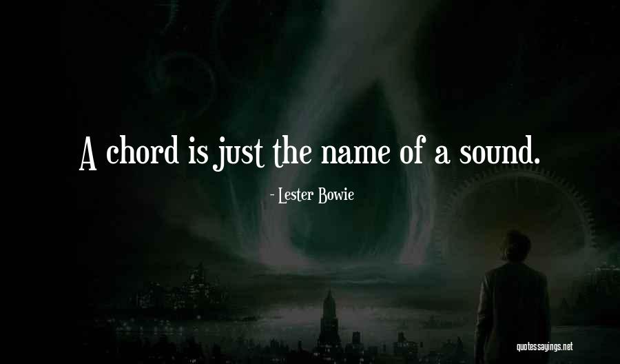 Basuki Surojo Quotes By Lester Bowie Basuki Surojo Quotes By Lester Bowie