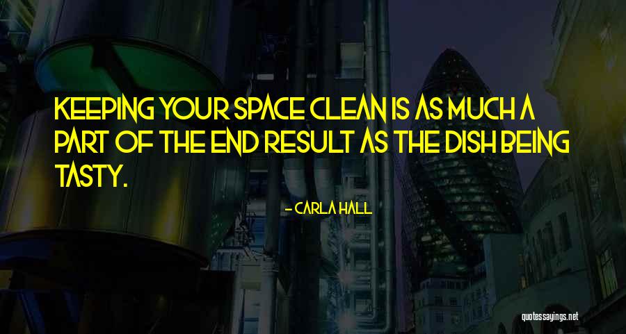 Baswana Quotes By Carla Hall Baswana Quotes By Carla Hall