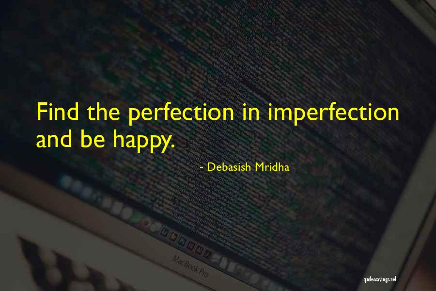 Baswana Quotes By Debasish Mridha Baswana Quotes By Debasish Mridha
