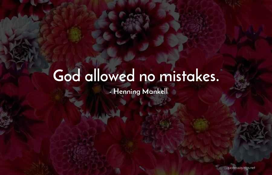 Baswana Quotes By Henning Mankell Baswana Quotes By Henning Mankell