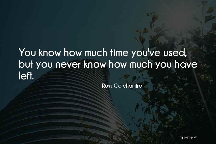 Basyayla Il Esi Quotes By Russ Colchamiro