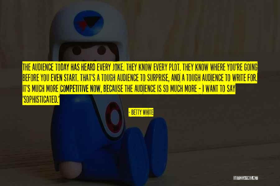 Bat Family Quotes By Betty White Bat Family Quotes By Betty White