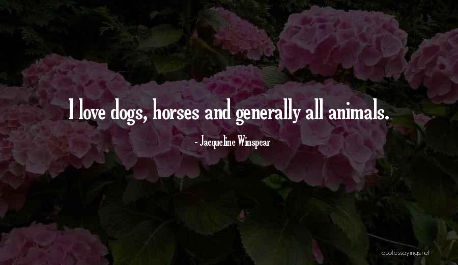 Batailley Videos Quotes By Jacqueline Winspear