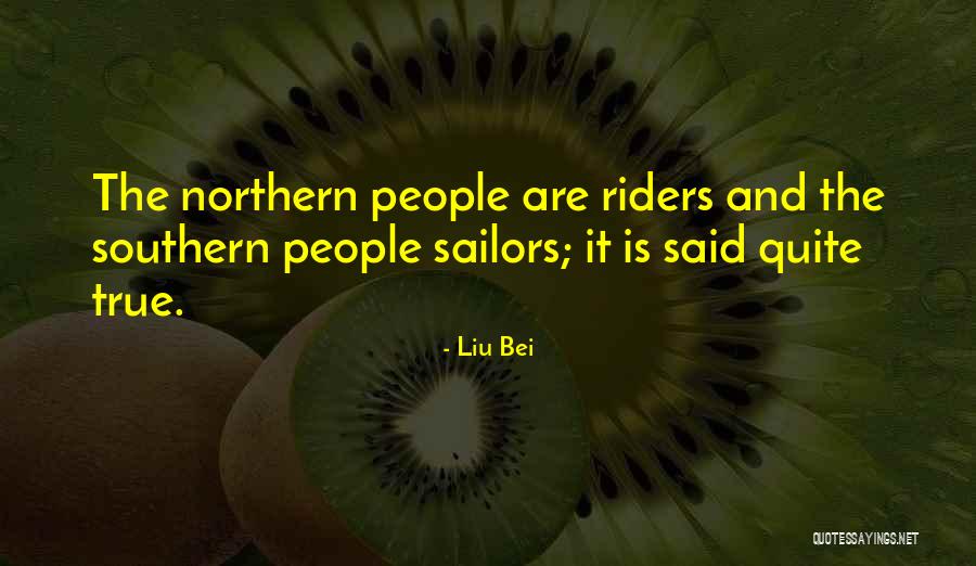Bataillon Dexploration Quotes By Liu Bei Bataillon Dexploration Quotes By Liu Bei