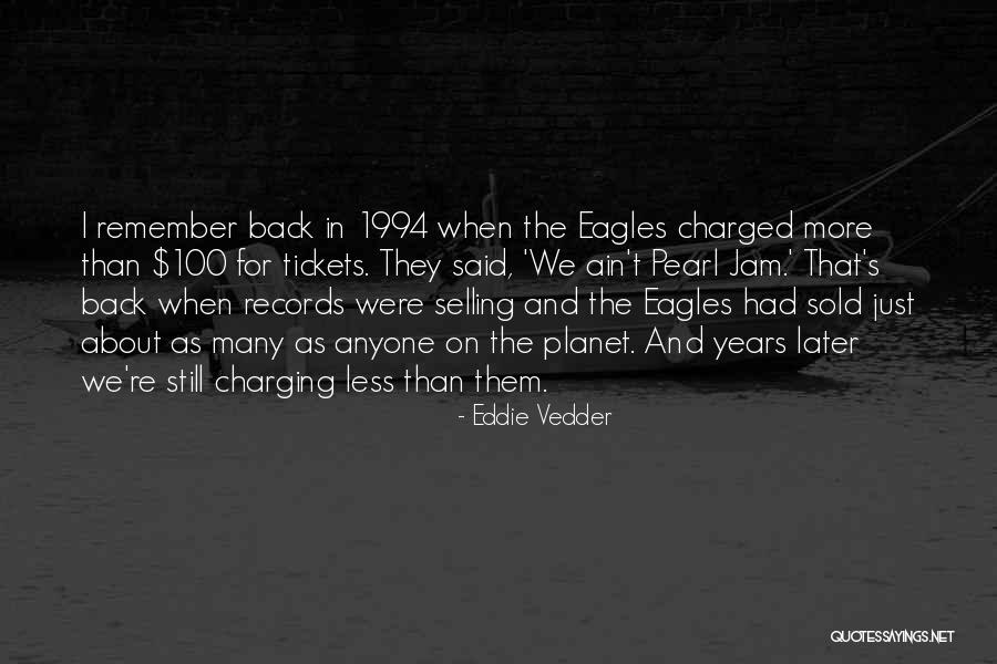 Batalha De Waterloo Quotes By Eddie Vedder Batalha De Waterloo Quotes By Eddie Vedder