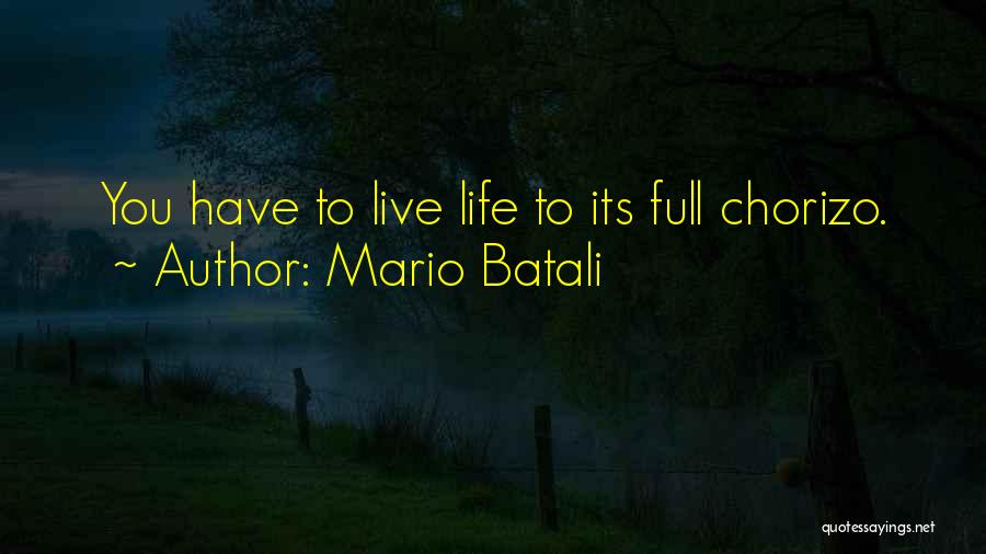 Batali Quotes By Mario Batali