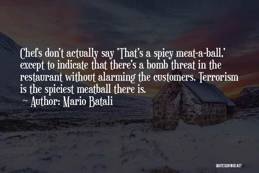 Batali Quotes By Mario Batali