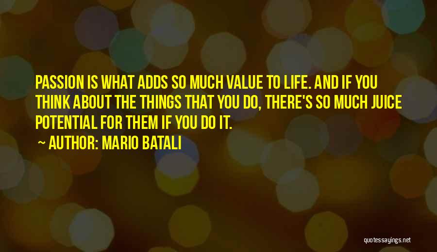 Batali Quotes By Mario Batali