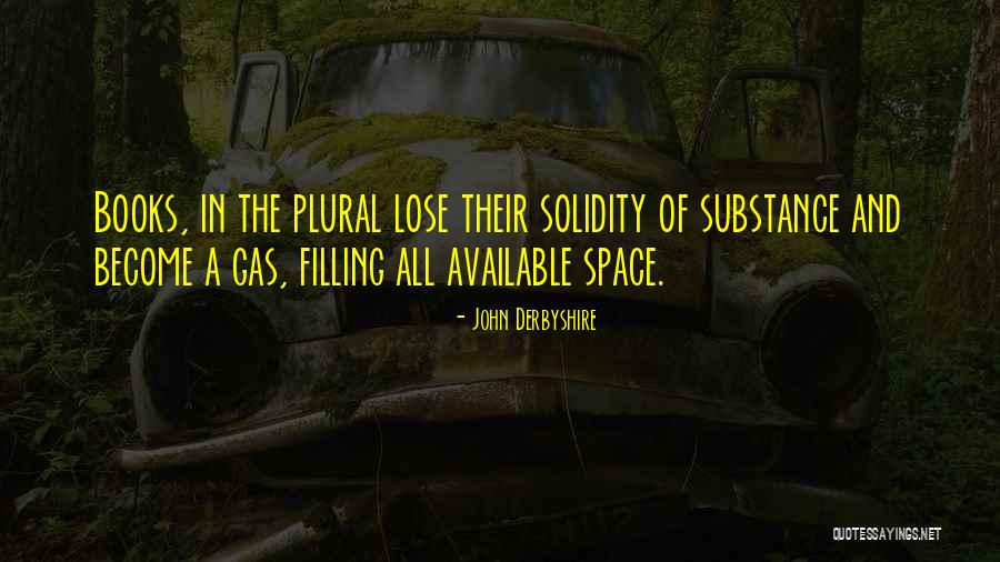 Batalista Quotes By John Derbyshire Batalista Quotes By John Derbyshire