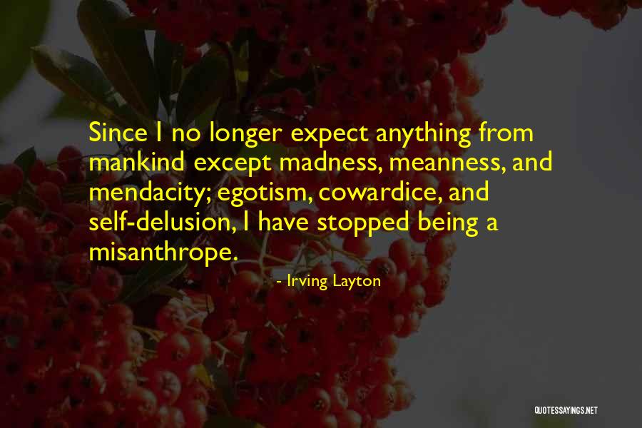 Batangas Love Quotes By Irving Layton Batangas Love Quotes By Irving Layton