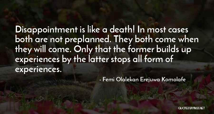 Bataria Quotes By Femi Olalekan Erejuwa Komolafe Bataria Quotes By Femi Olalekan Erejuwa Komolafe