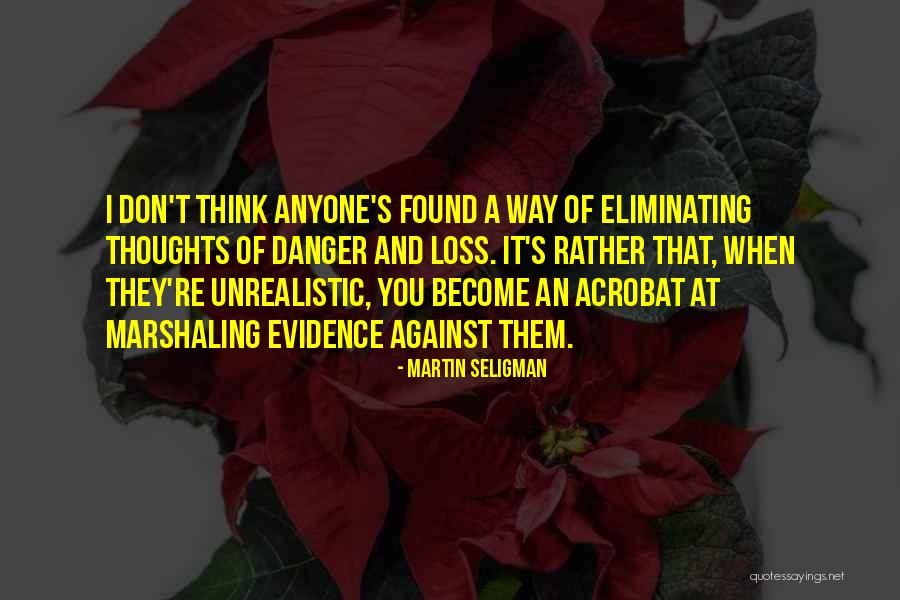 Batarian Homeworld Quotes By Martin Seligman Batarian Homeworld Quotes By Martin Seligman