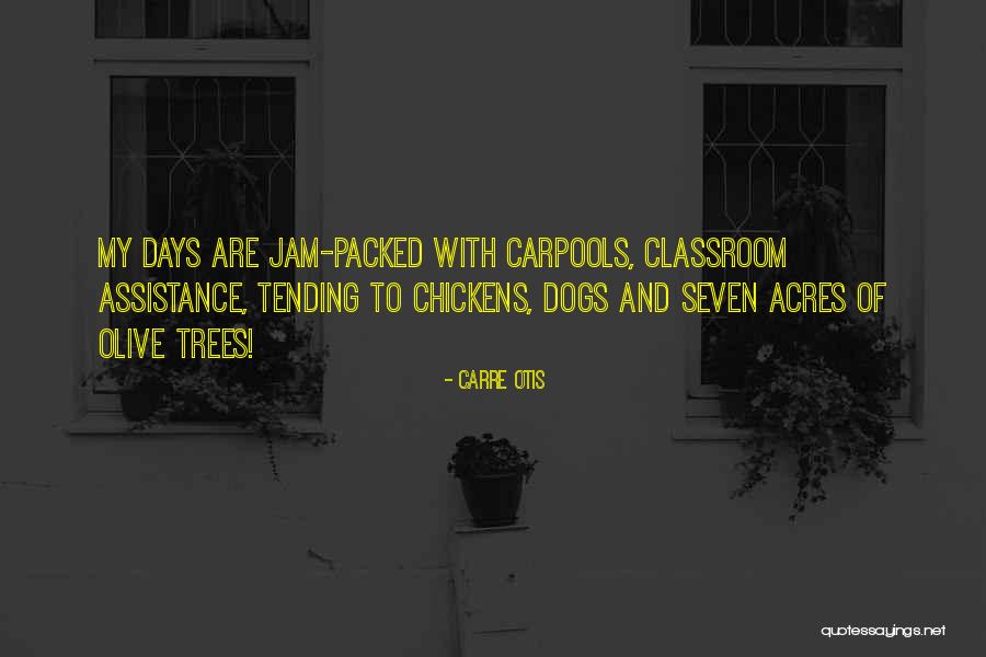 Batatas Fritas Quotes By Carre Otis Batatas Fritas Quotes By Carre Otis