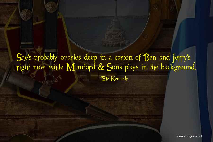 Batavian Quotes By Elle Kennedy Batavian Quotes By Elle Kennedy