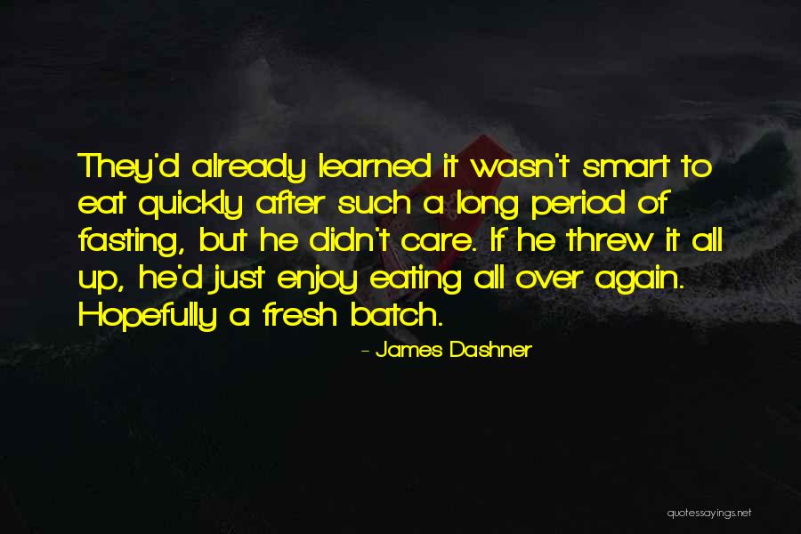 Batch Quotes By James Dashner Batch Quotes By James Dashner