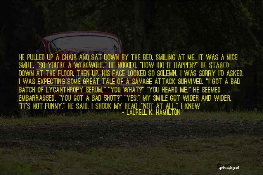 Batch Quotes By Laurell K. Hamilton Batch Quotes By Laurell K. Hamilton