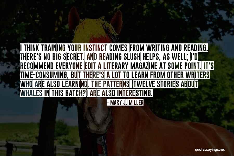 Batch Quotes By Mary J. Miller Batch Quotes By Mary J. Miller