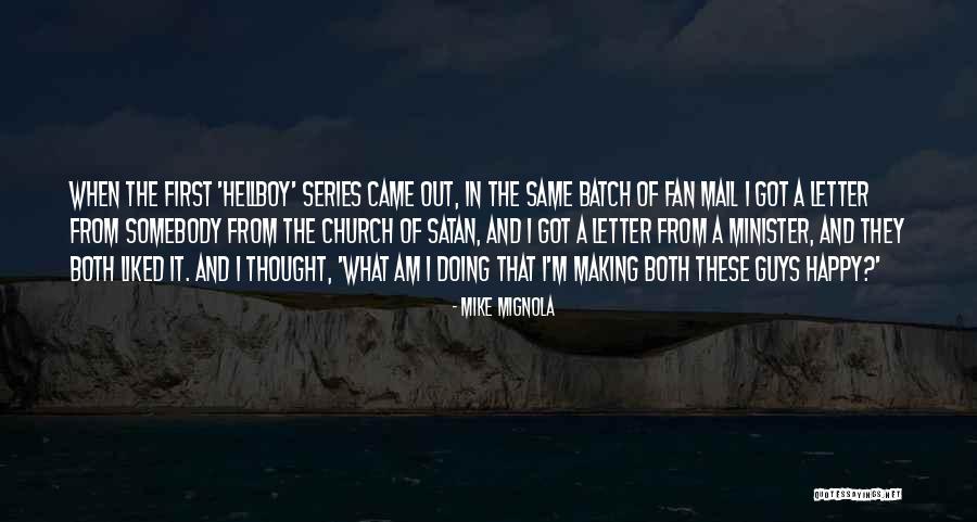 Batch Quotes By Mike Mignola Batch Quotes By Mike Mignola