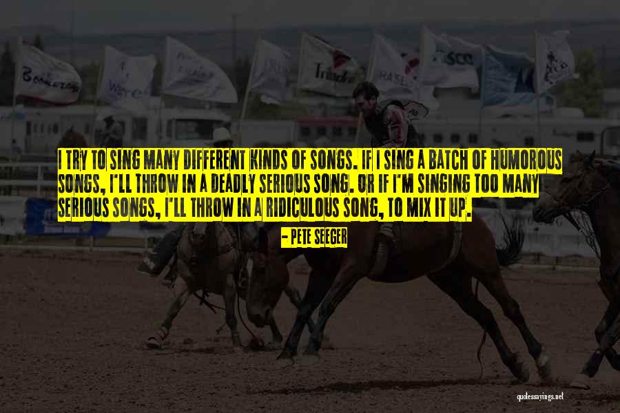 Batch Quotes By Pete Seeger Batch Quotes By Pete Seeger