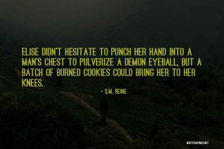 Batch Quotes By S.M. Reine Batch Quotes By S.M. Reine