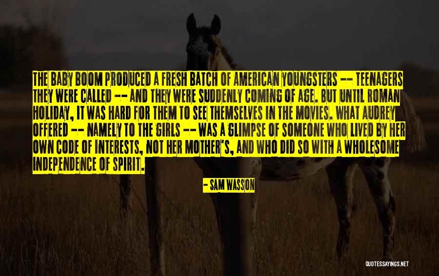 Batch Quotes By Sam Wasson Batch Quotes By Sam Wasson
