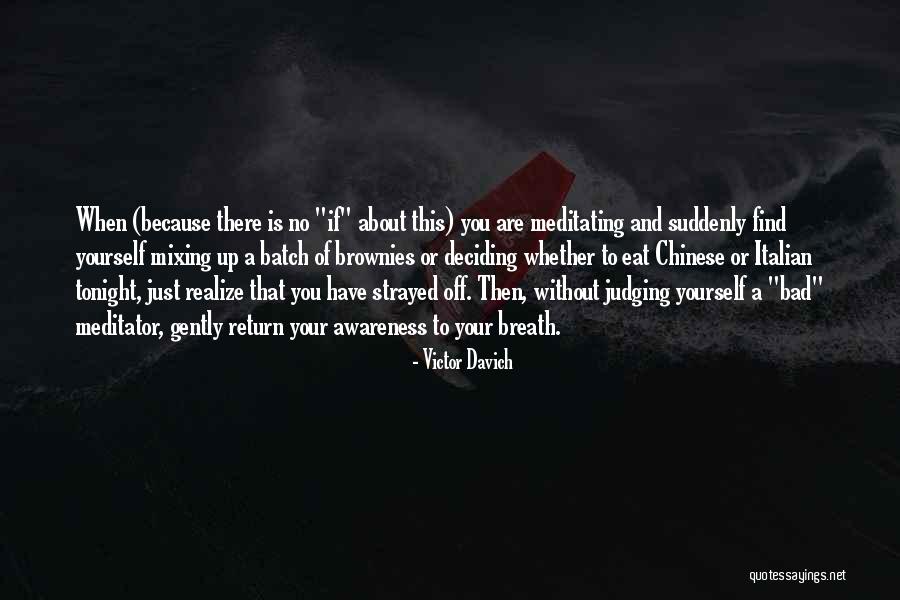 Batch Quotes By Victor Davich Batch Quotes By Victor Davich