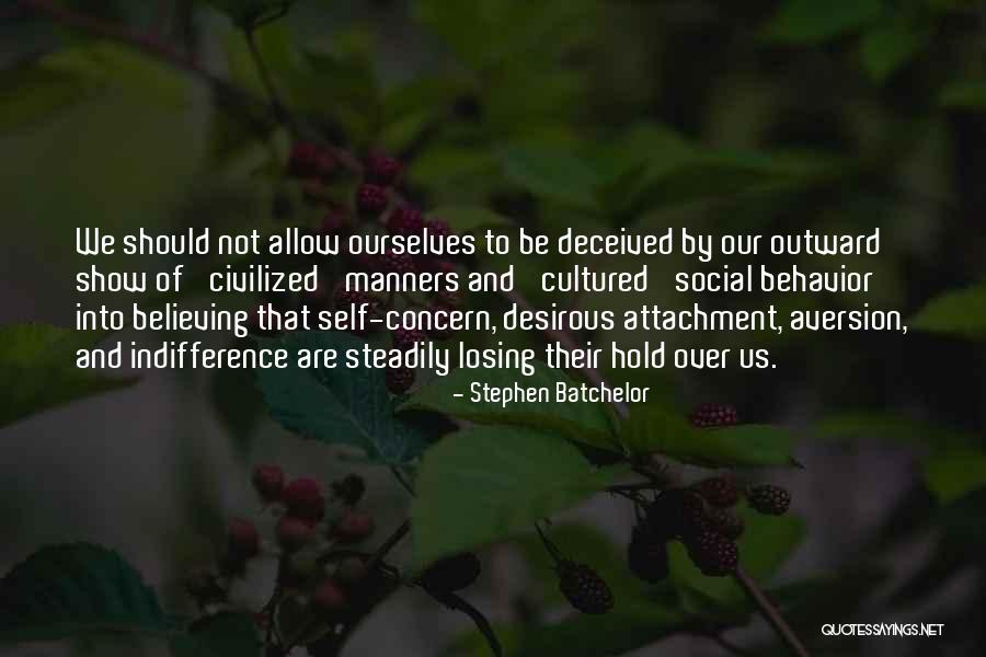 Batchelor Quotes By Stephen Batchelor Batchelor Quotes By Stephen Batchelor