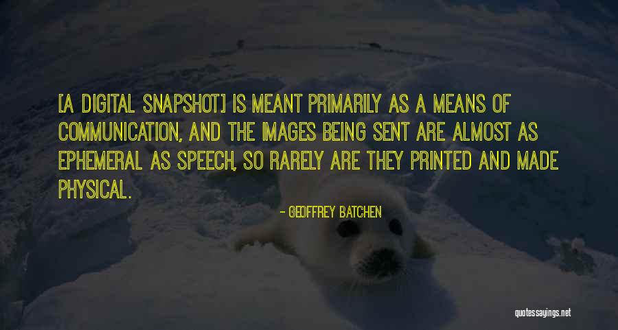 Batchen Quotes By Geoffrey Batchen Batchen Quotes By Geoffrey Batchen