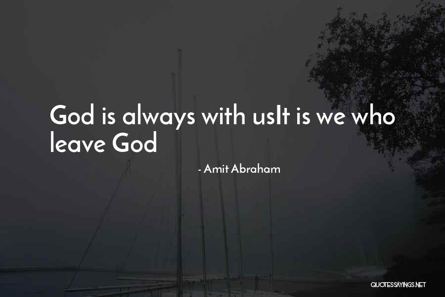 Bateadores Quotes By Amit Abraham Bateadores Quotes By Amit Abraham