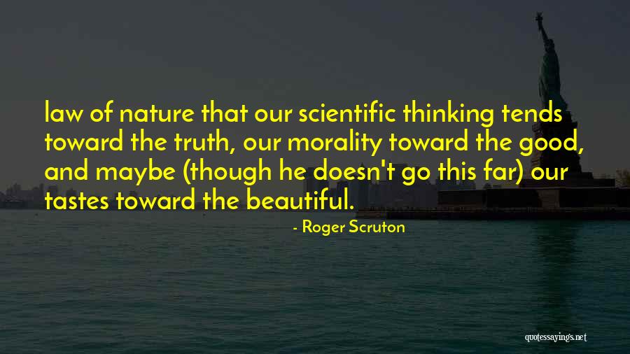 Bateh Brothers Quotes By Roger Scruton Bateh Brothers Quotes By Roger Scruton