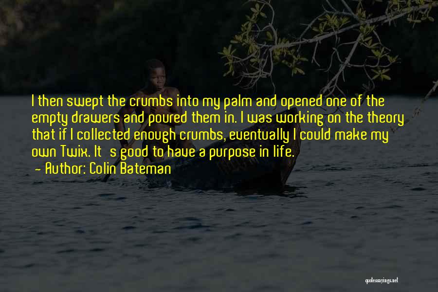 Bateman Quotes By Colin Bateman
