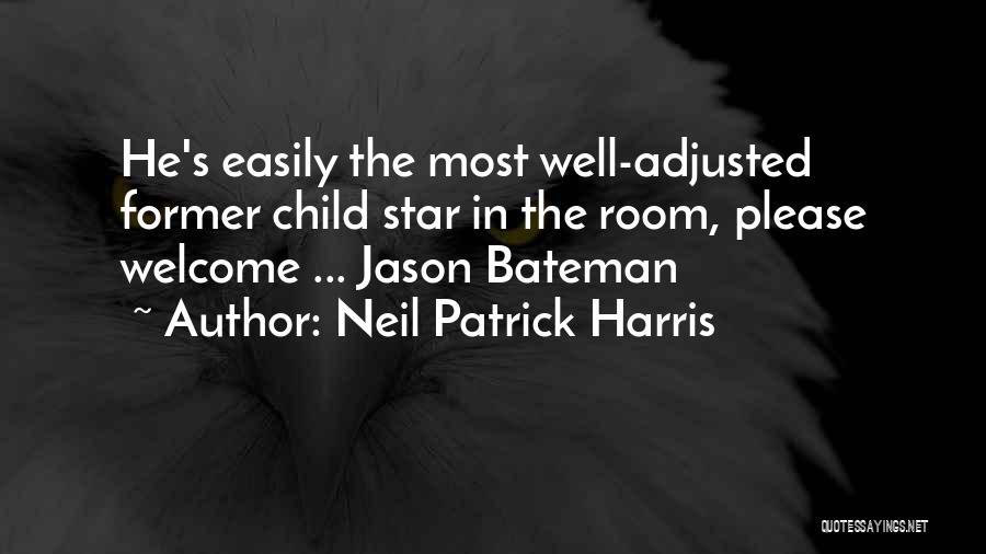 Bateman Quotes By Neil Patrick Harris