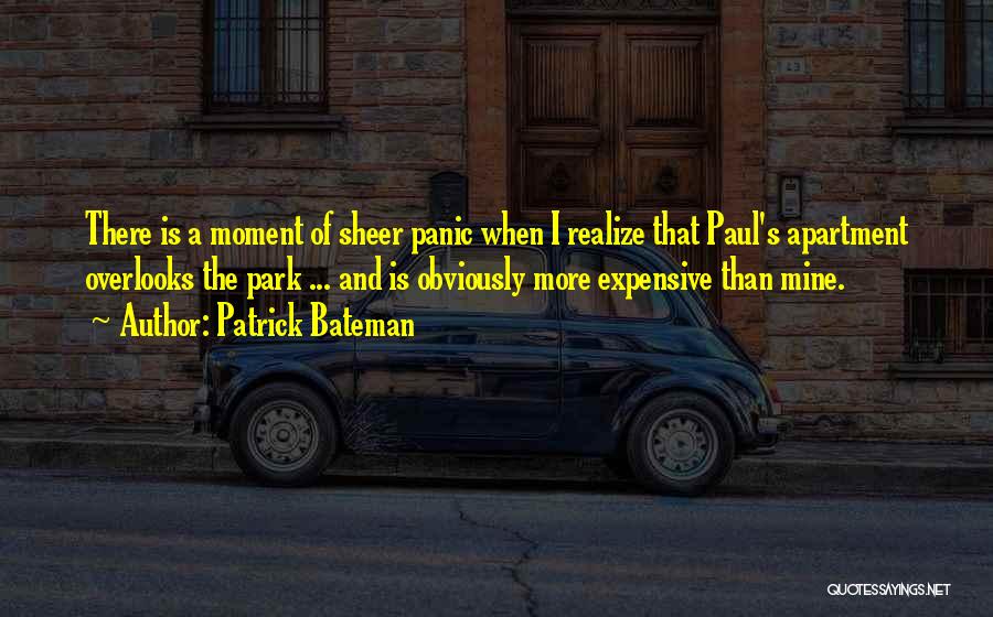 Bateman Quotes By Patrick Bateman