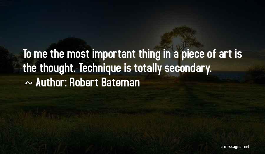 Bateman Quotes By Robert Bateman