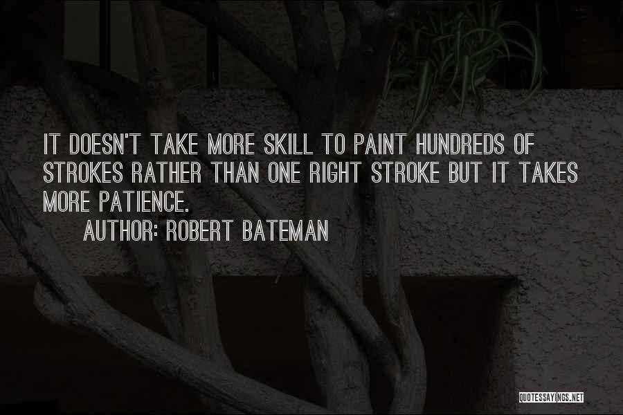 Bateman Quotes By Robert Bateman