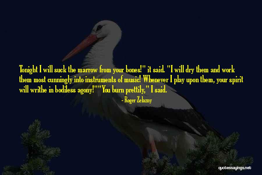 Bateria Musical Quotes By Roger Zelazny Bateria Musical Quotes By Roger Zelazny