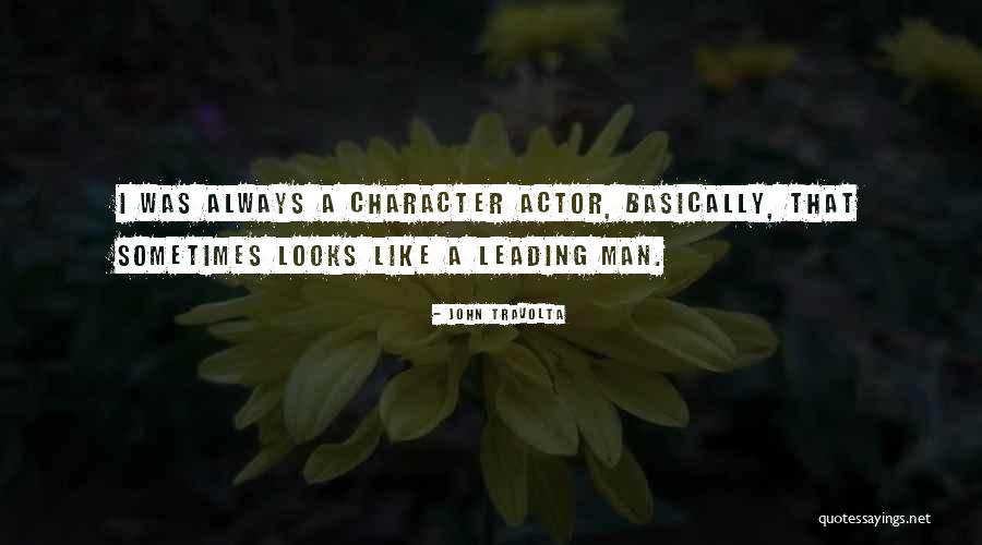 Baterrings Quotes By John Travolta Baterrings Quotes By John Travolta