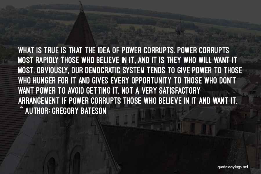 Bateson Quotes By Gregory Bateson