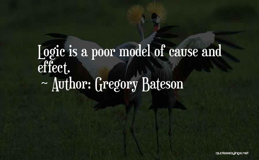 Bateson Quotes By Gregory Bateson