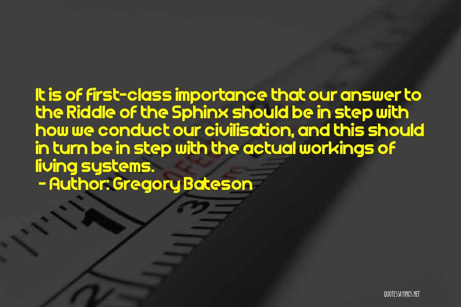 Bateson Quotes By Gregory Bateson