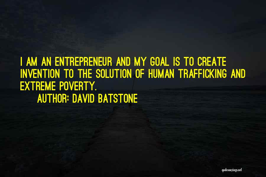 Batetemoda Quotes By David Batstone