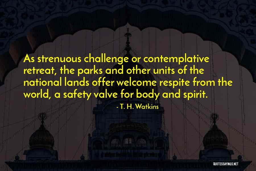 Bateu Pr Quotes By T. H. Watkins Bateu Pr Quotes By T. H. Watkins