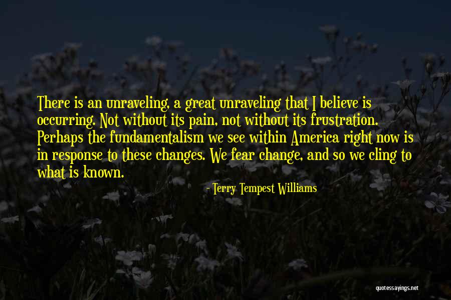 Bateu Saudade Quotes By Terry Tempest Williams Bateu Saudade Quotes By Terry Tempest Williams