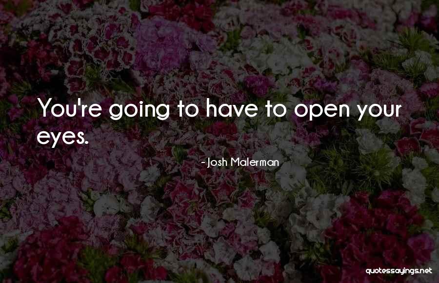 Batf Quotes By Josh Malerman Batf Quotes By Josh Malerman